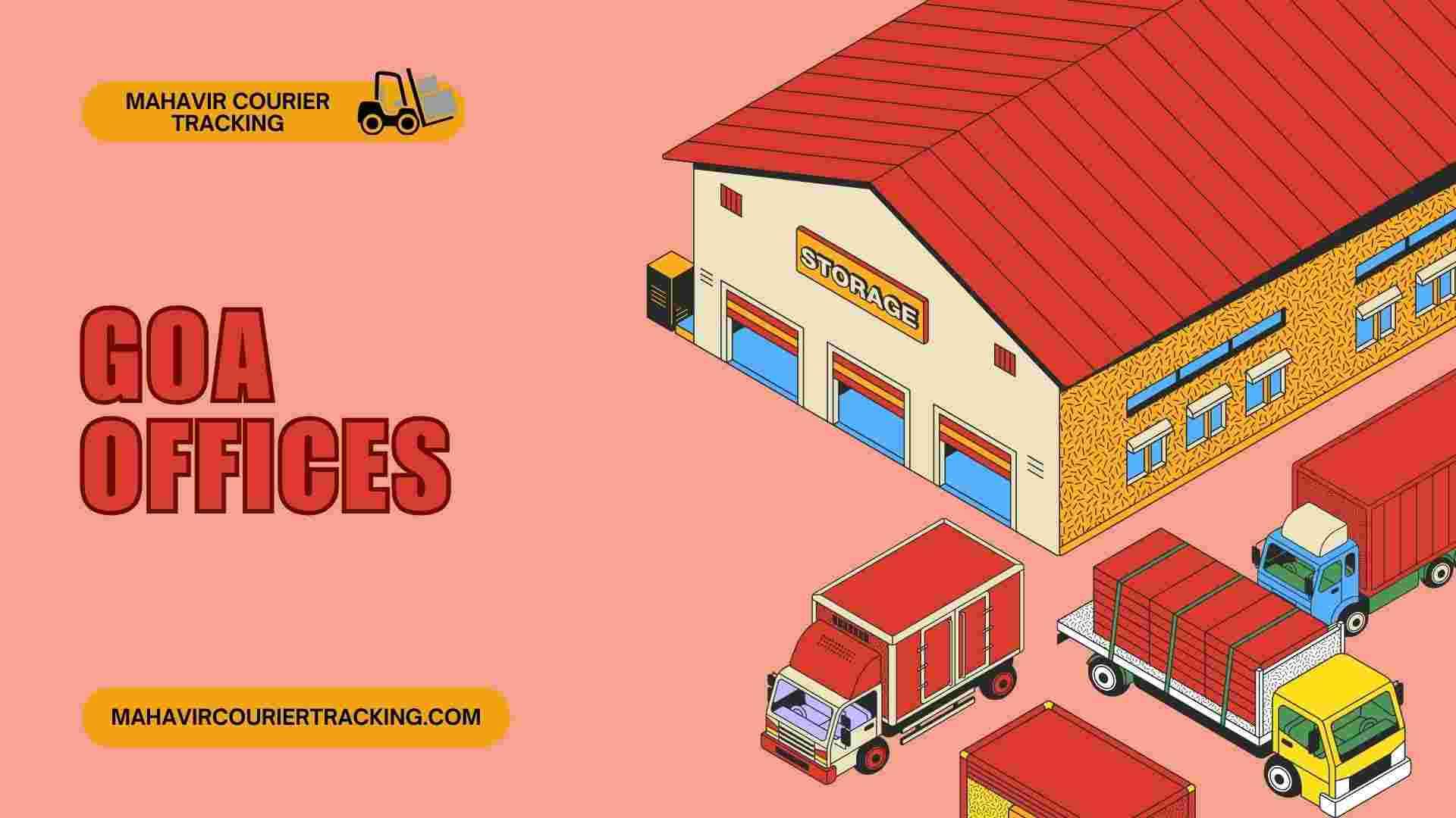 Track your parcel with Mahavir Courier offices across Goa Mahavir Courier Tracking – Courier offices in Goa with complete branch details