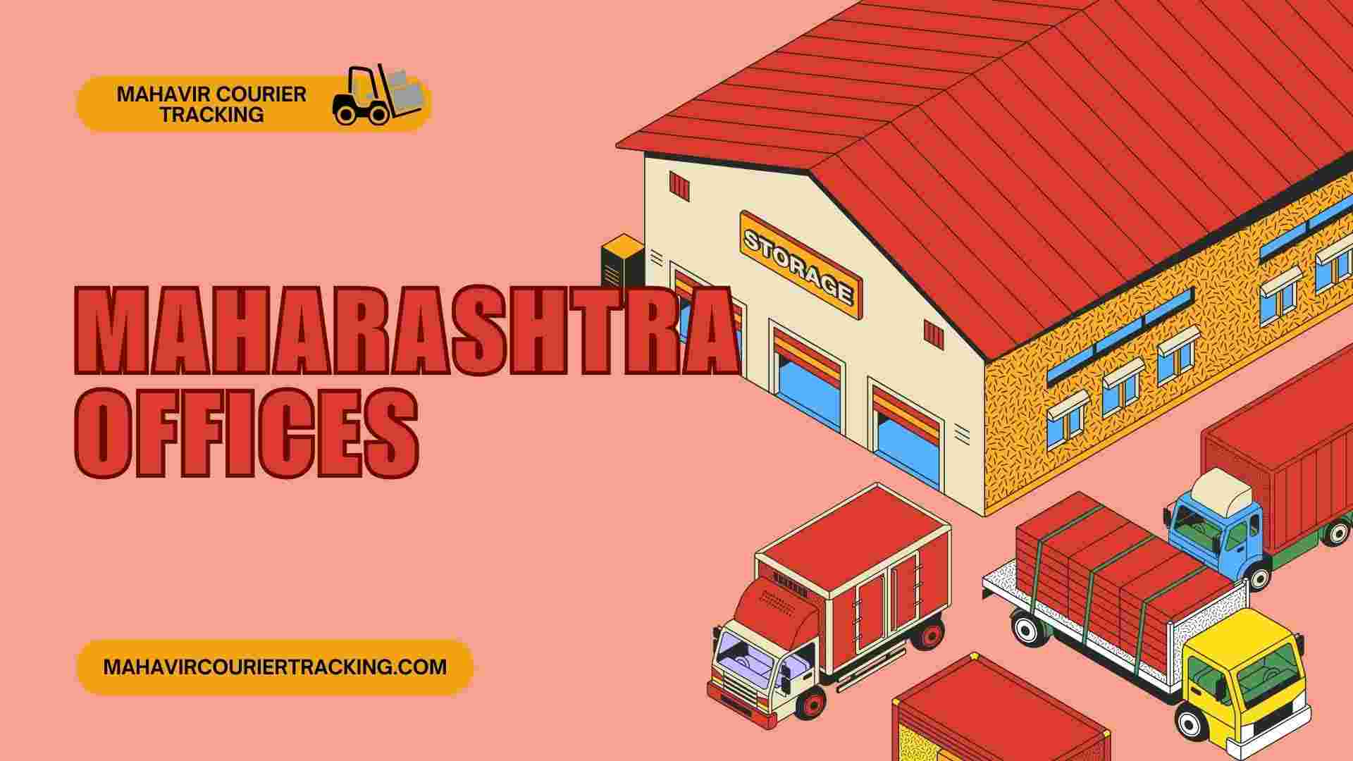 Track your parcel with Mahavir Courier offices across Maharashtra Mahavir Courier Tracking – Courier offices in Maharashtra with complete branch details