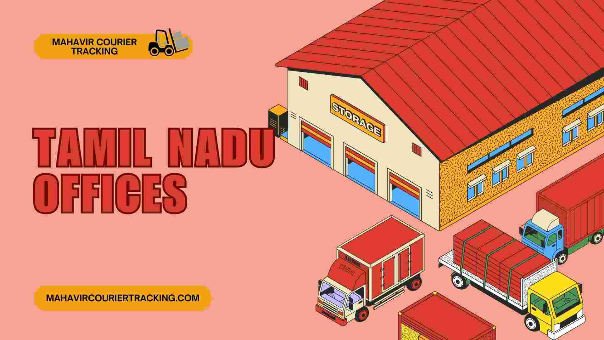 Track your parcel with Mahavir Courier offices across Tamil Nadu Mahavir Courier Tracking – Courier offices in Tamil Nadu with complete branch details