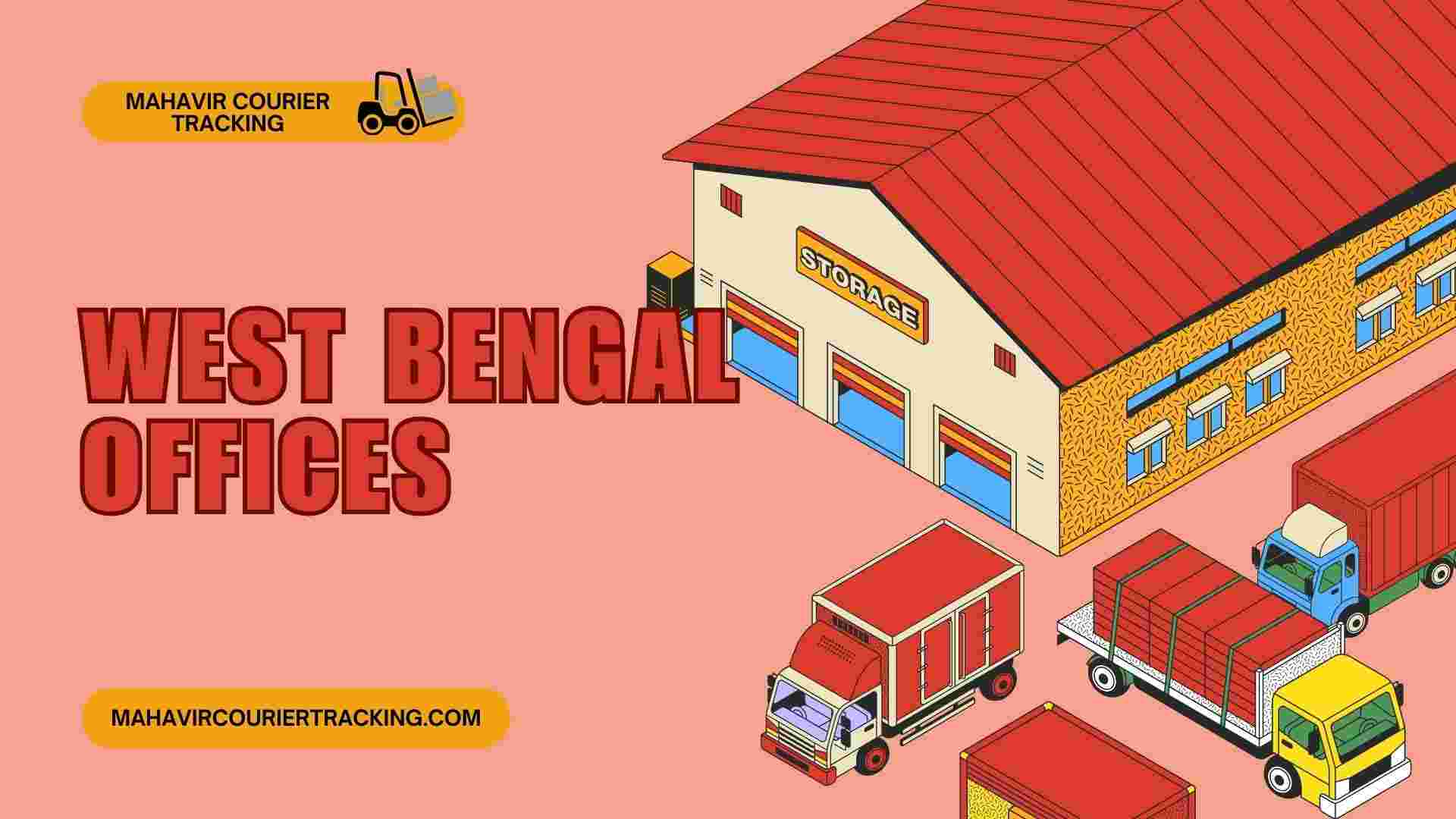 Track your parcel with Mahavir Courier offices across West Bengal Mahavir Courier Tracking – Courier offices in West Bengal with complete branch details